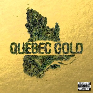 Québec Gold (Explicit)