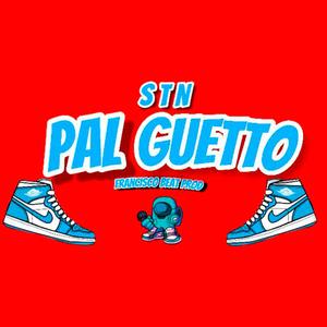 Pal Guetto