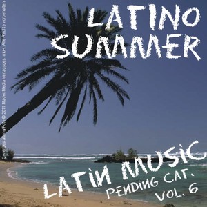 Latino Summer - Latin Music Pending Cat. Vol. 6