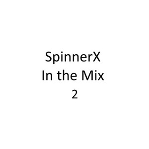 SpinnerX - Heaven (Mixed)