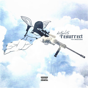 Resurrect (Explicit)