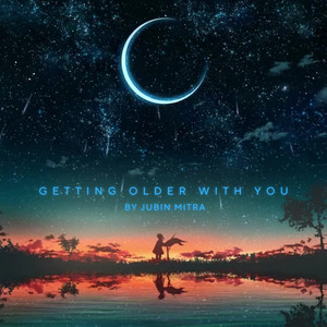 Getting Older With You