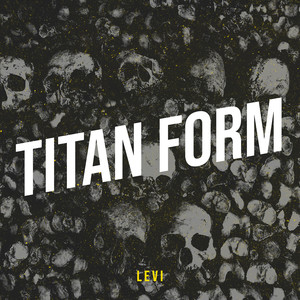 Titan Form (Explicit)