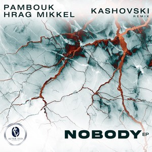 Nobody (Kashovski Remix)