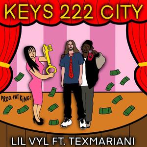 Keys 222 City (feat. Tex Mariani) [Explicit]