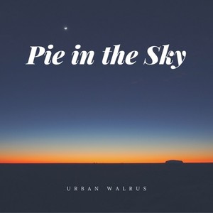 Pie in the Sky