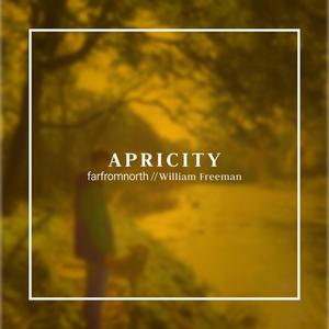 Apricity (feat. William Freeman)