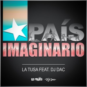 País Imaginario (feat. DJ Dac)