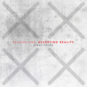 Accepting Reality (Season One) (Explicit)