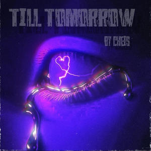 Till Tommorow (Explicit)