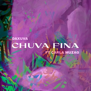 Chuva Fina (Radio Edit)