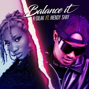 BALANCE IT (feat. WENDY SHAY)