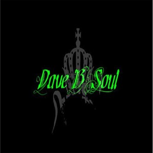 2012: Dave B Soul