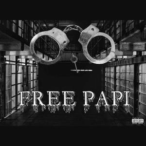 Free Papi (Explicit)
