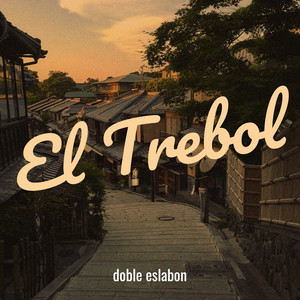 El Trebol (Explicit)