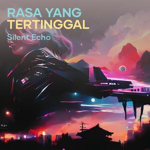 Rasa yang Tertinggal