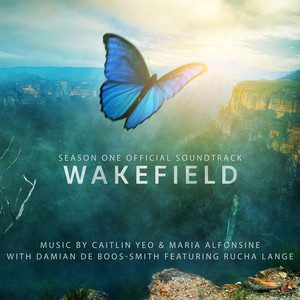 Wakefield (Season One Official Soundtrack)