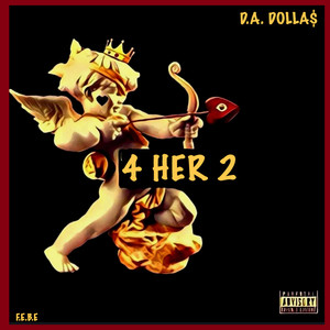 4 Her 2 (Explicit)