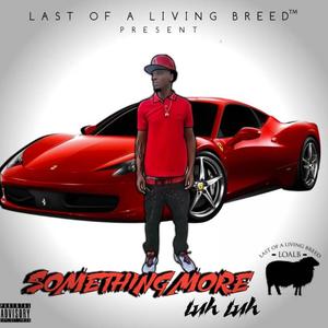 Something More (Explicit)