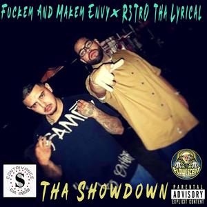 Tha Showdown (feat. ****em And Makem Envy) [Explicit]