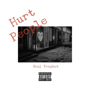 Hurt People (Explicit)