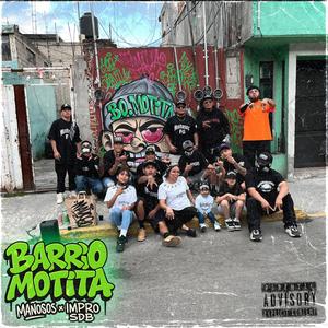 Barrio Motita (feat. Impro SDB & Mañoso) (Explicit)