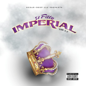 Imperial the E.P. (Explicit)