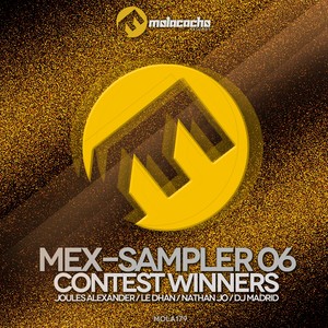 Mex Sampler, Vol. 6 (Contest Winners) [Explicit]