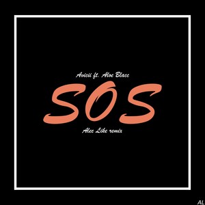 SOS (Remix)