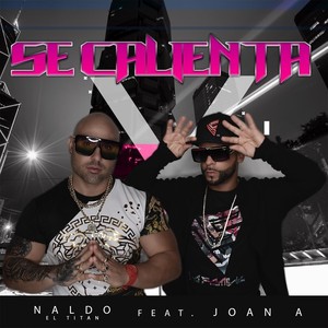 Se Calienta (Explicit)
