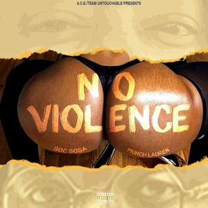 No Violence (Explicit)