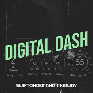 Digital Dash (Explicit)