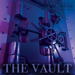 The Vault (Explicit)