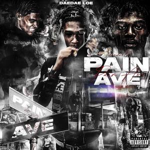 Pain Ave (Explicit)