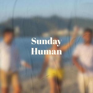 Sunday Human