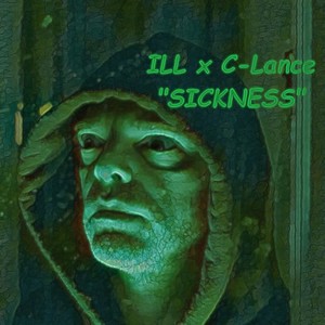 Sickness (Explicit)