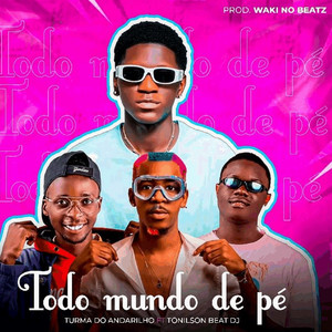 Todo Mundo De Pé