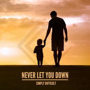 Never Let You Down