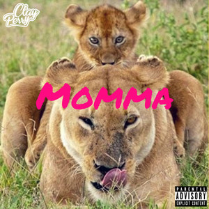 Momma (Explicit)