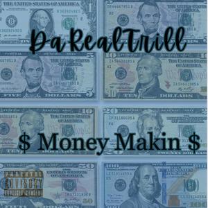 Money Makin (Explicit)