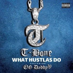 What Hustlas Do (feat. OG Dady V) [Explicit]