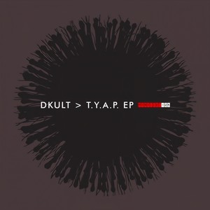 T.Y.A.P. (Original Mix)