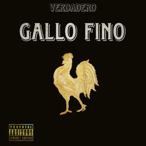 Gallo Fino (Explicit)