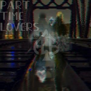 Part Time Lovers (feat. Southside Ron) [Explicit]