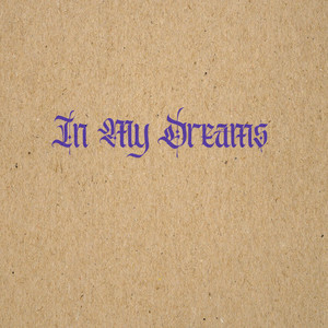 In My Dreams