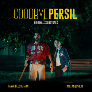 Goodbye Persil (Original Motion Picture Soundtrack)