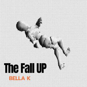 The Fall UP