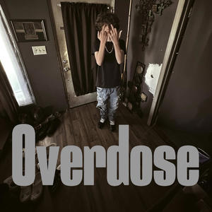 Overdose (Explicit)