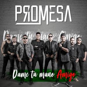 Dame Tu Mano Amigo