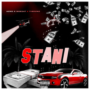 Stani (Explicit)